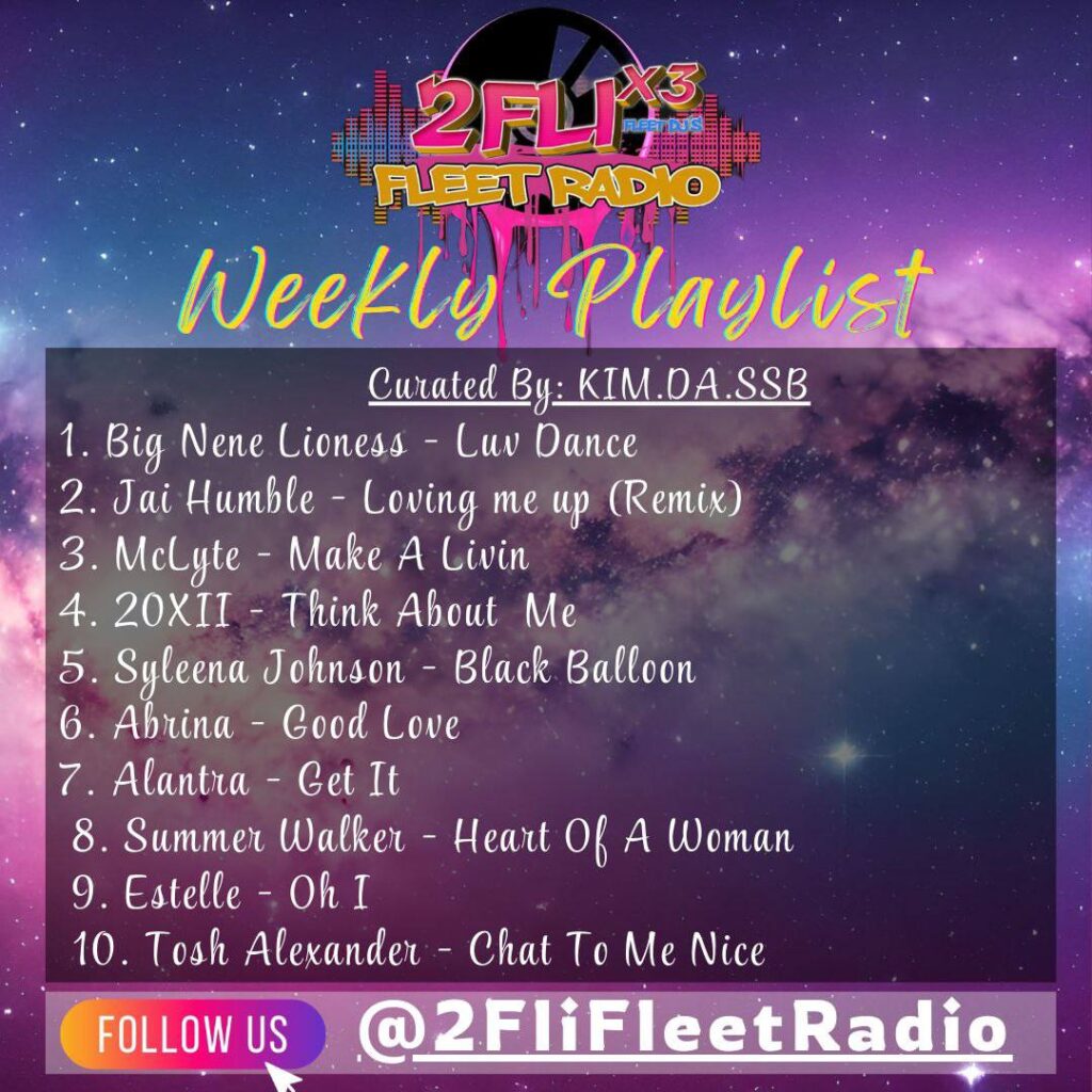 2FLI RADIO PRESENTS TOP 10 PLAYLIST CURATED BY KIM DA SSB