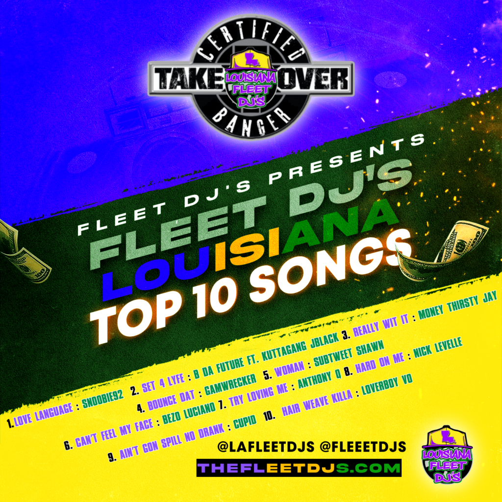Fleet DJs Louisiana TOP 10 (DEC)