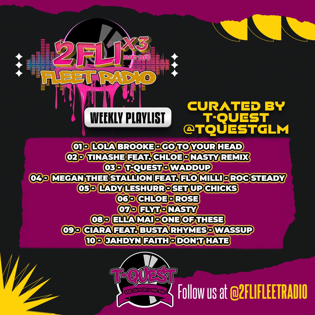 2FLI RADIO PRESENTS TOP 10 PLAYLIST CURATED BY T QUEST