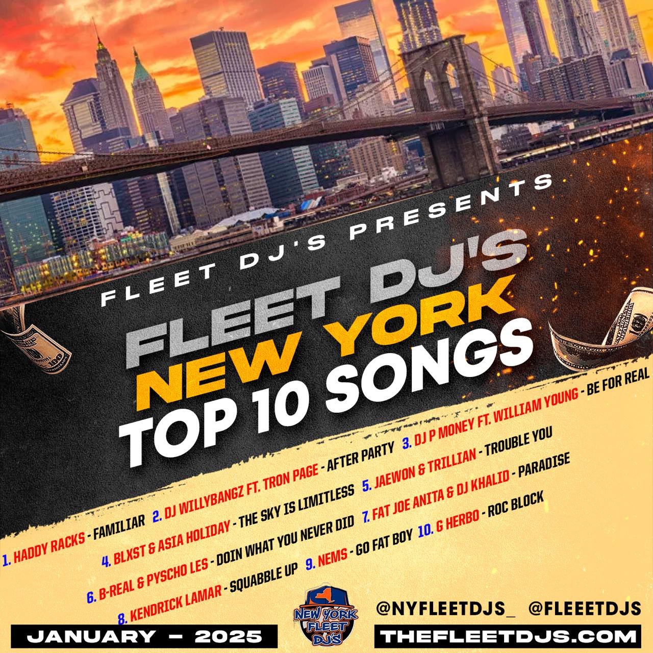 Fleet Dj’s NEW YORK Top 10 (JAN 2025)