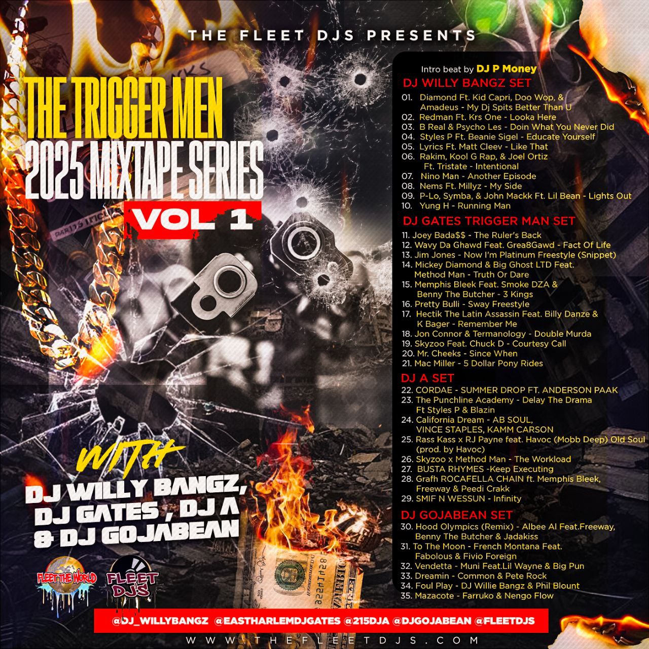 THE FLEET DJS PRESENTS THE TRIGGER MEN WITH DJ WILLY BANGZ, DJ GATES, DJ A