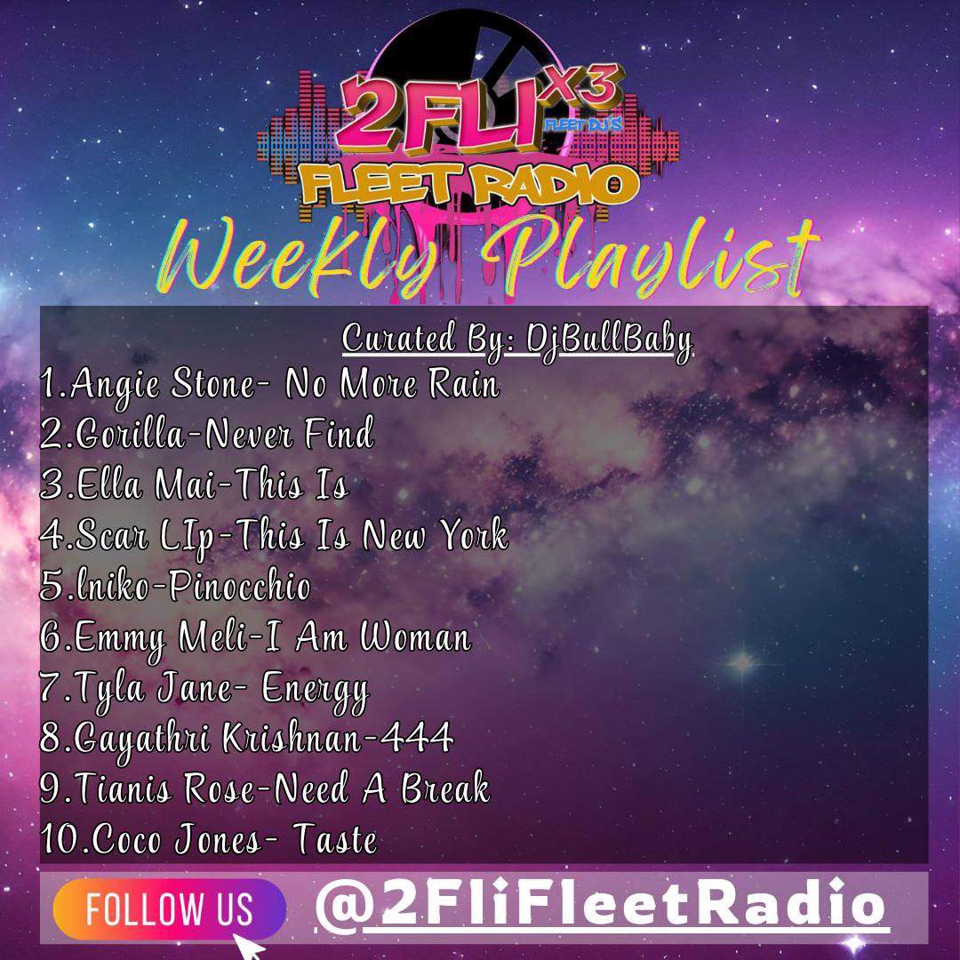 2FLI RADIO PRESENTS TOP 10 PLAYLIST CURATED DJ BULLBABY