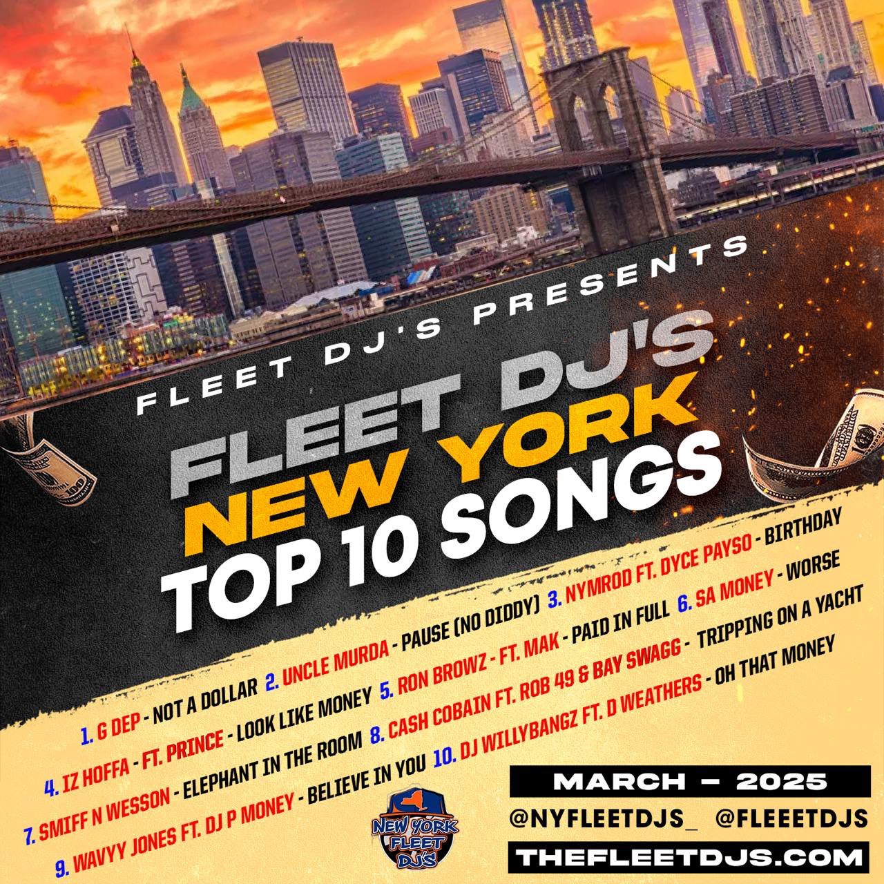 N.Y Fleet Djs Top 10 (March 2025)